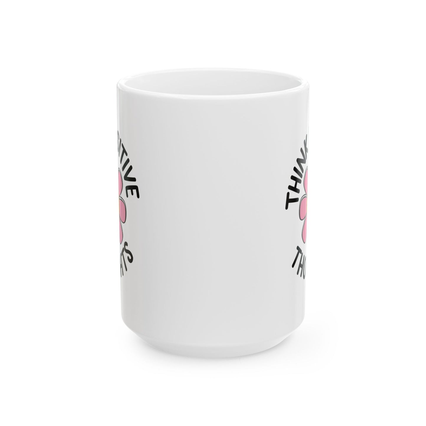 Motivation Mug - Think Positive Thoughts Retro Flower