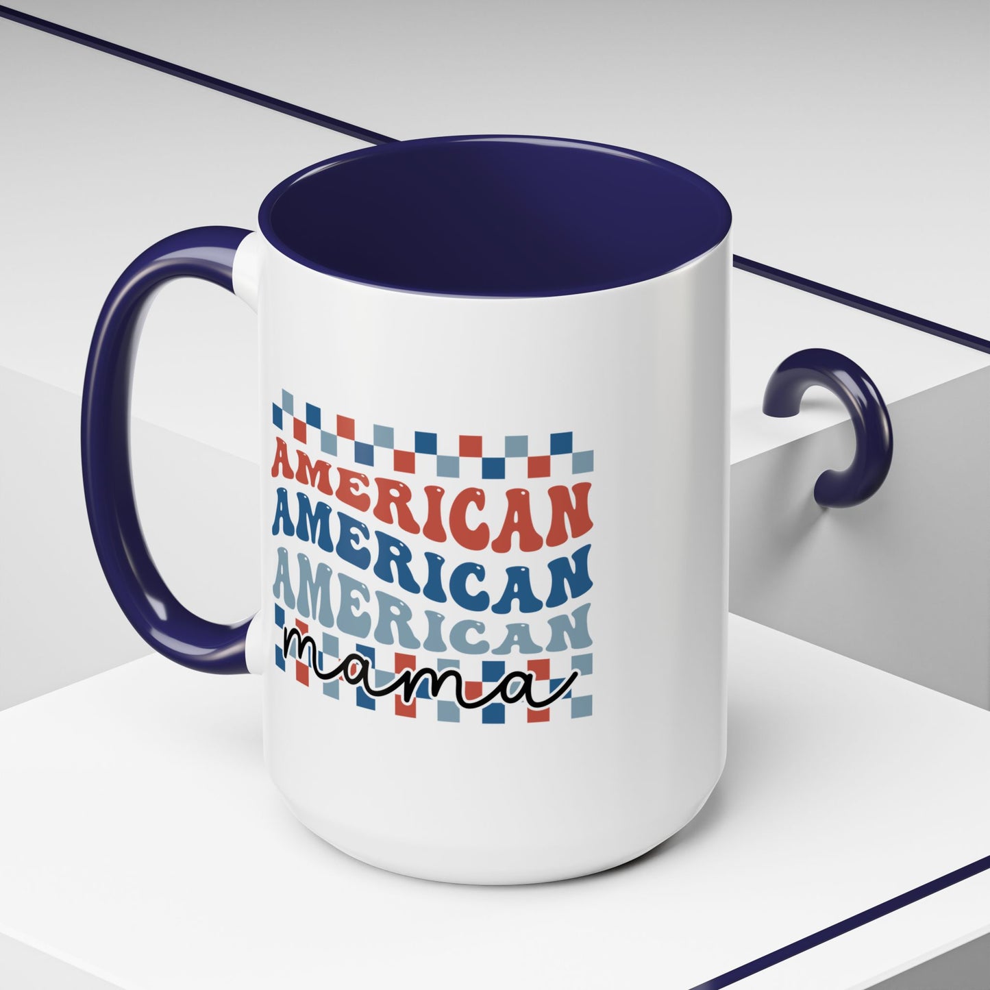 4th of July Mug - American Mama
