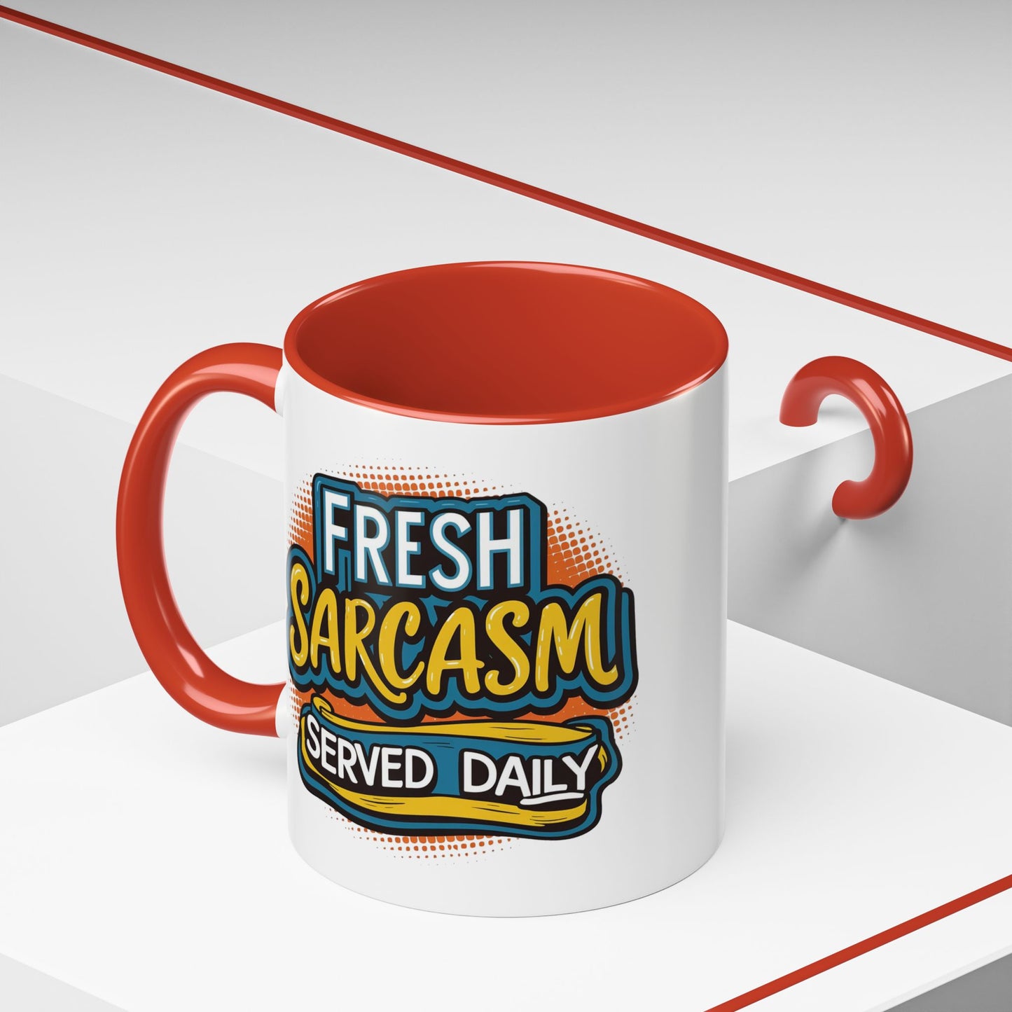 Humor Mug - Fresh Sarcasm Served Daily