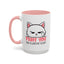 Adult Mug - Fluff You White Cat
