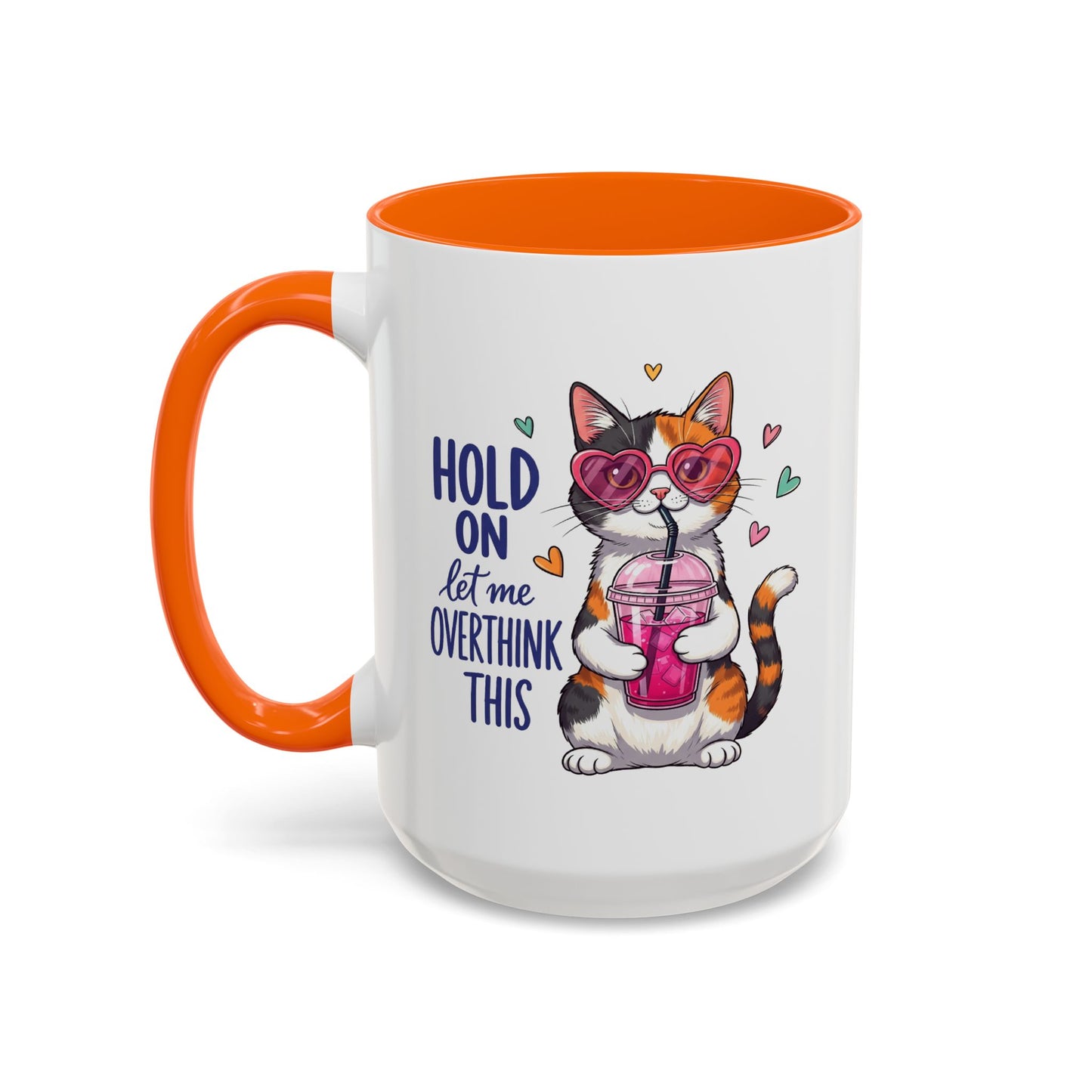 Animal Mug - Hold On Let Me Overthink This