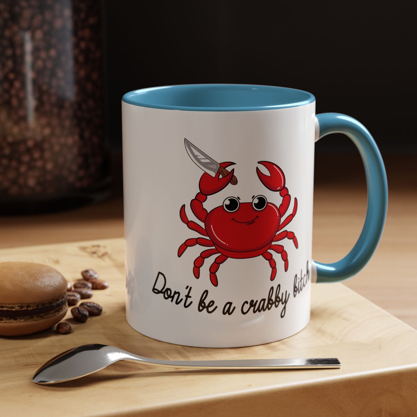 Adult Mug - Don't Be A Crabby Bitch