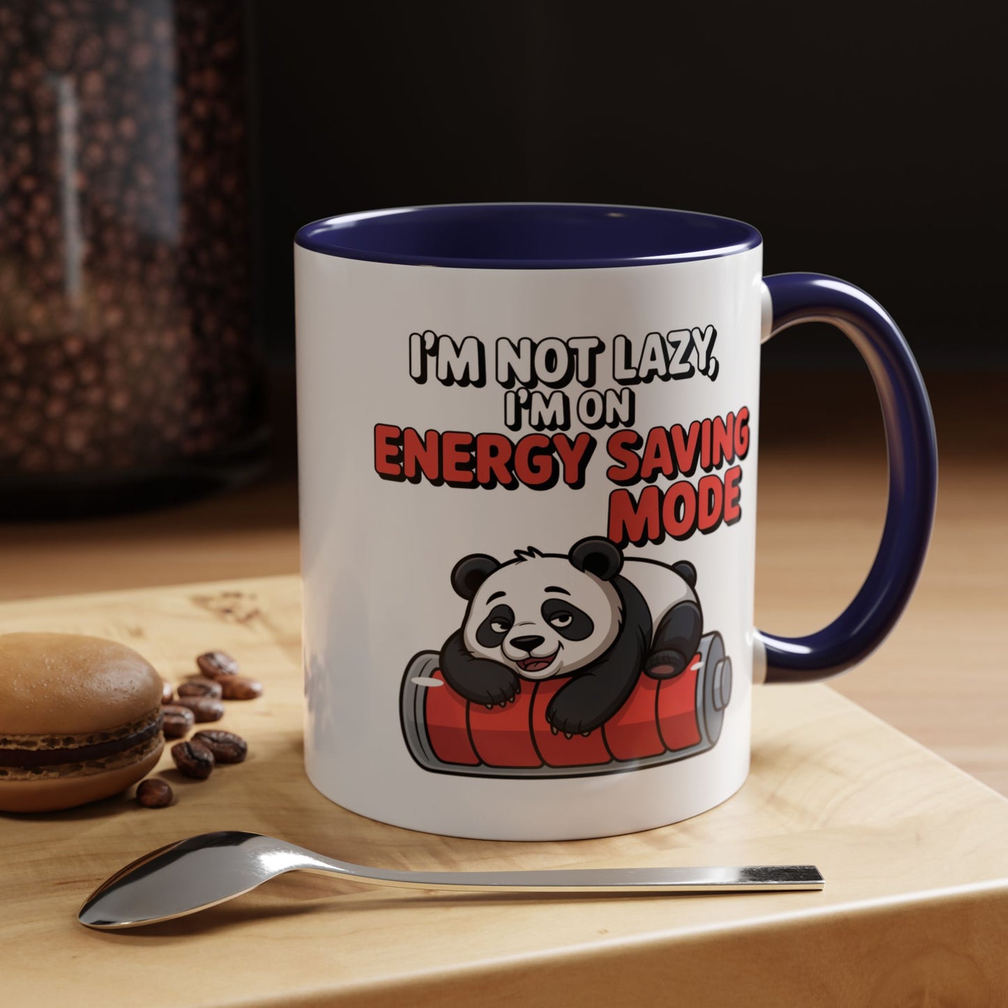 Office Mug - I'm Not Lazy