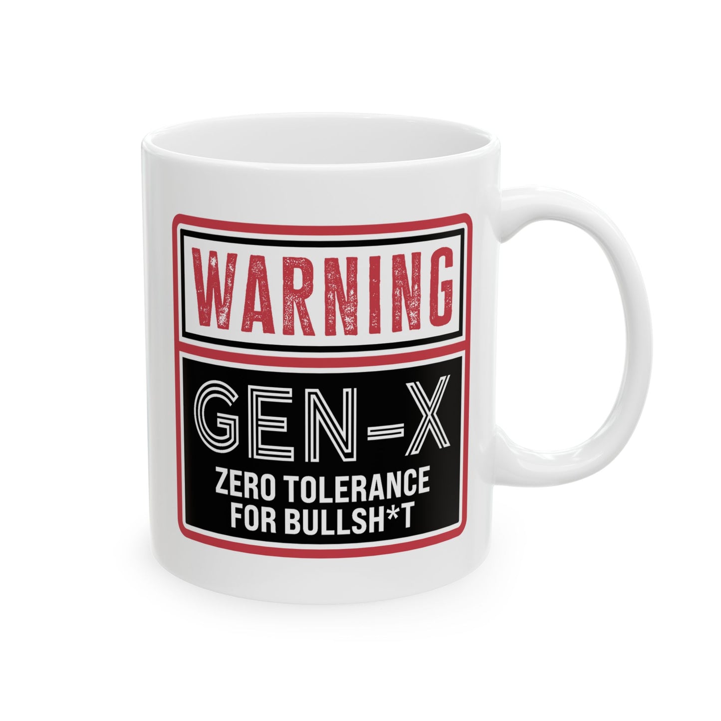 Humor Mug - Warning Gen-X