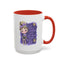Humor Mug - I'm Not Being a Bitch