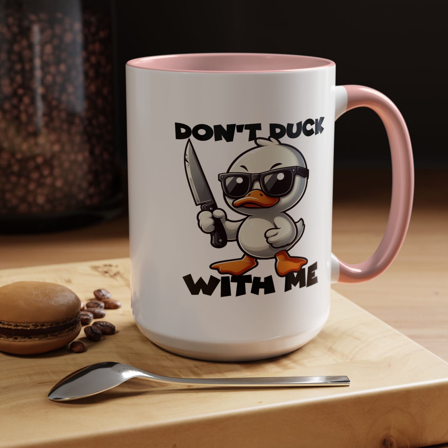 Adult Mug - Don't Duck With Me