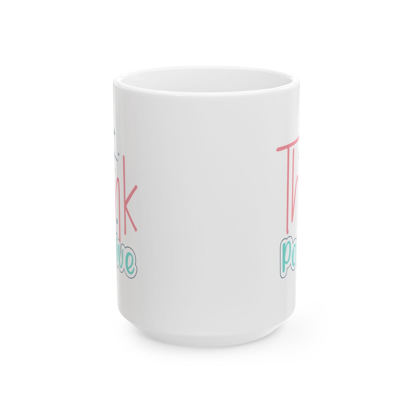 Motivation Mug - Think Positive Colorful