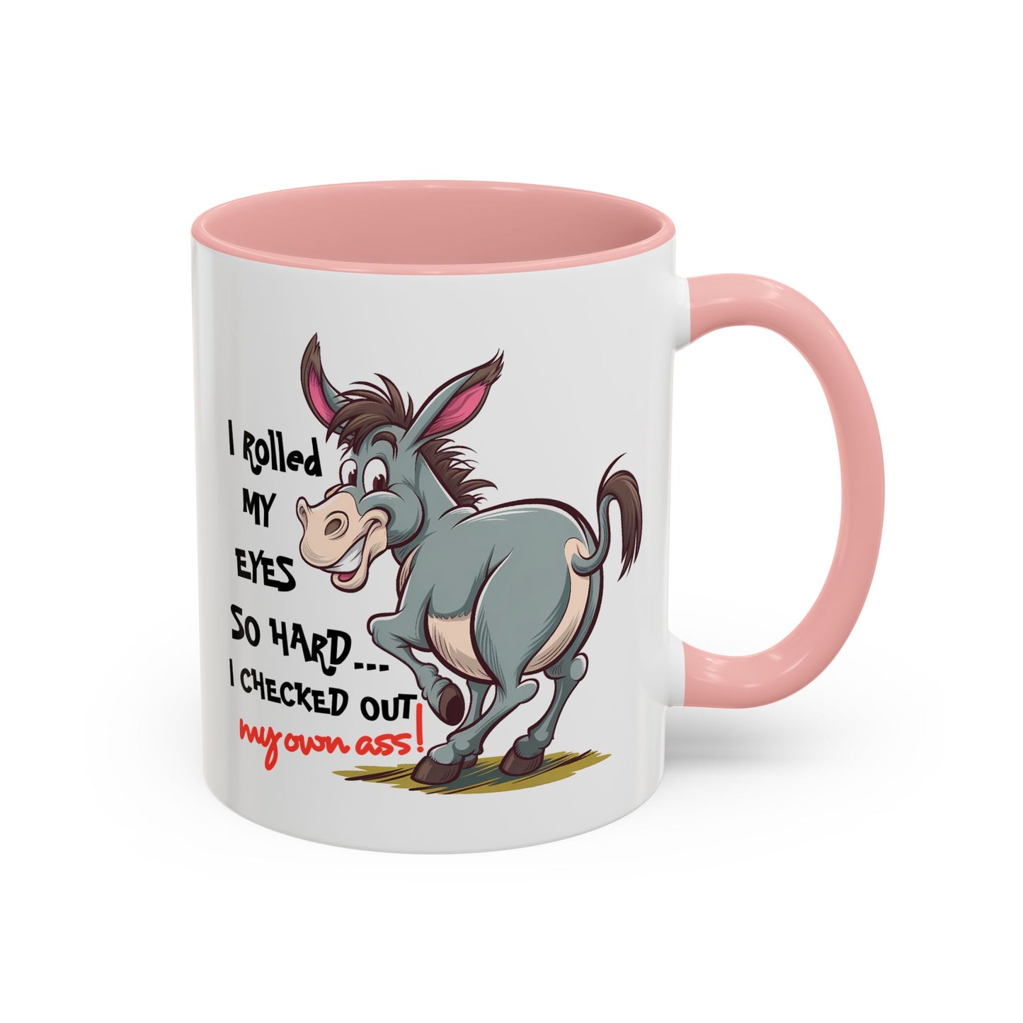 Adult Mug - I Rolled My Eyes So Hard