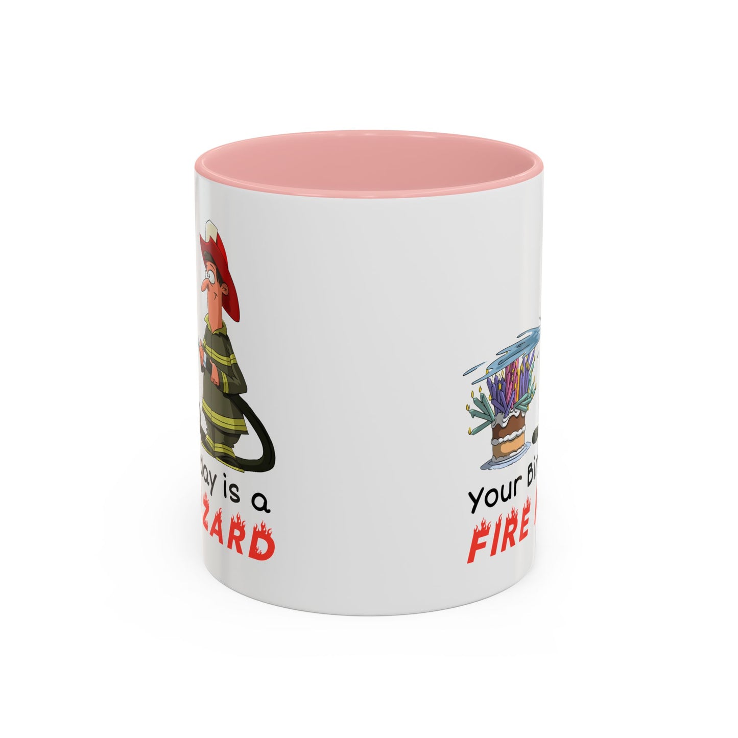 Birthday Mug - Fire Hazard