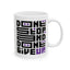 Motivation Mug - Don't Stop and Don't Give Up