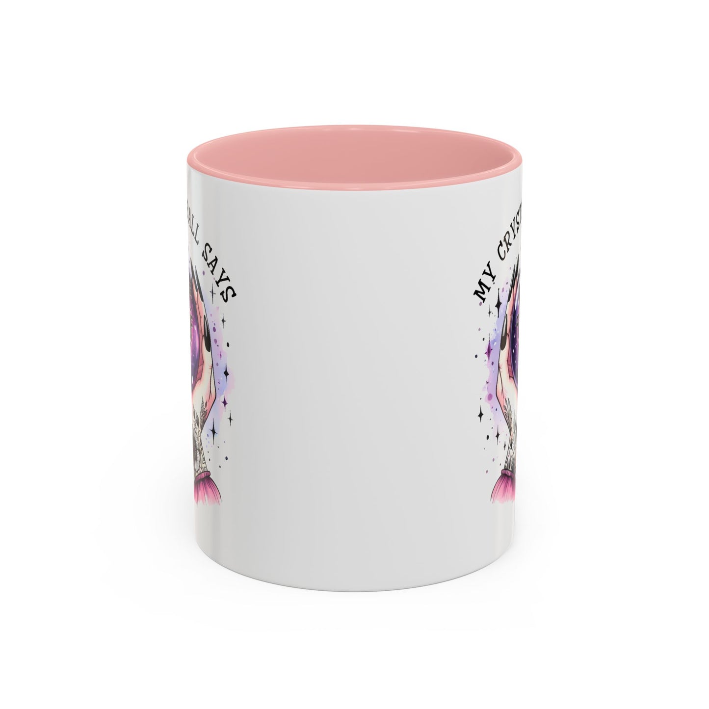 Adult Mug - My Crystal Ball Says You're Full of Shit