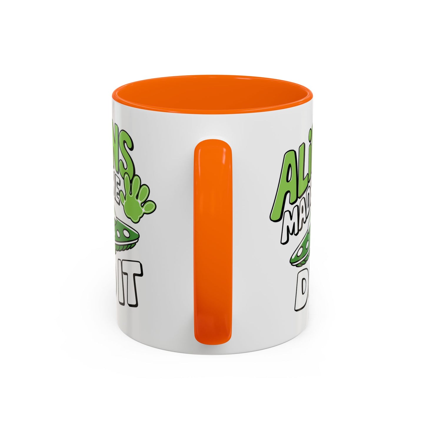 Alien Mug - Aliens Made Me