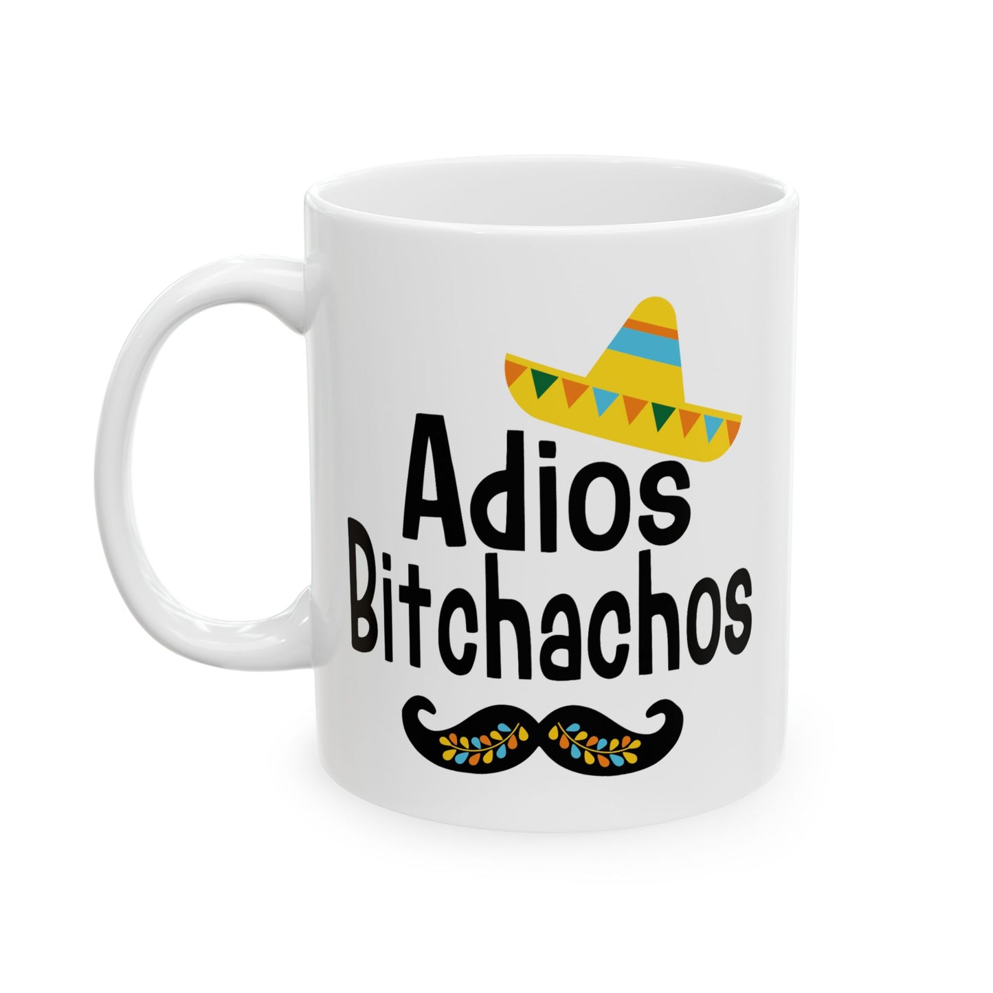 Adult Mug - Adios Bitchachos