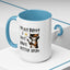 Humor Mug -I'm Not Bossy I Just Have Better Ideas