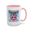 Humor Mug - My Brain Has Too Many Tabs Open