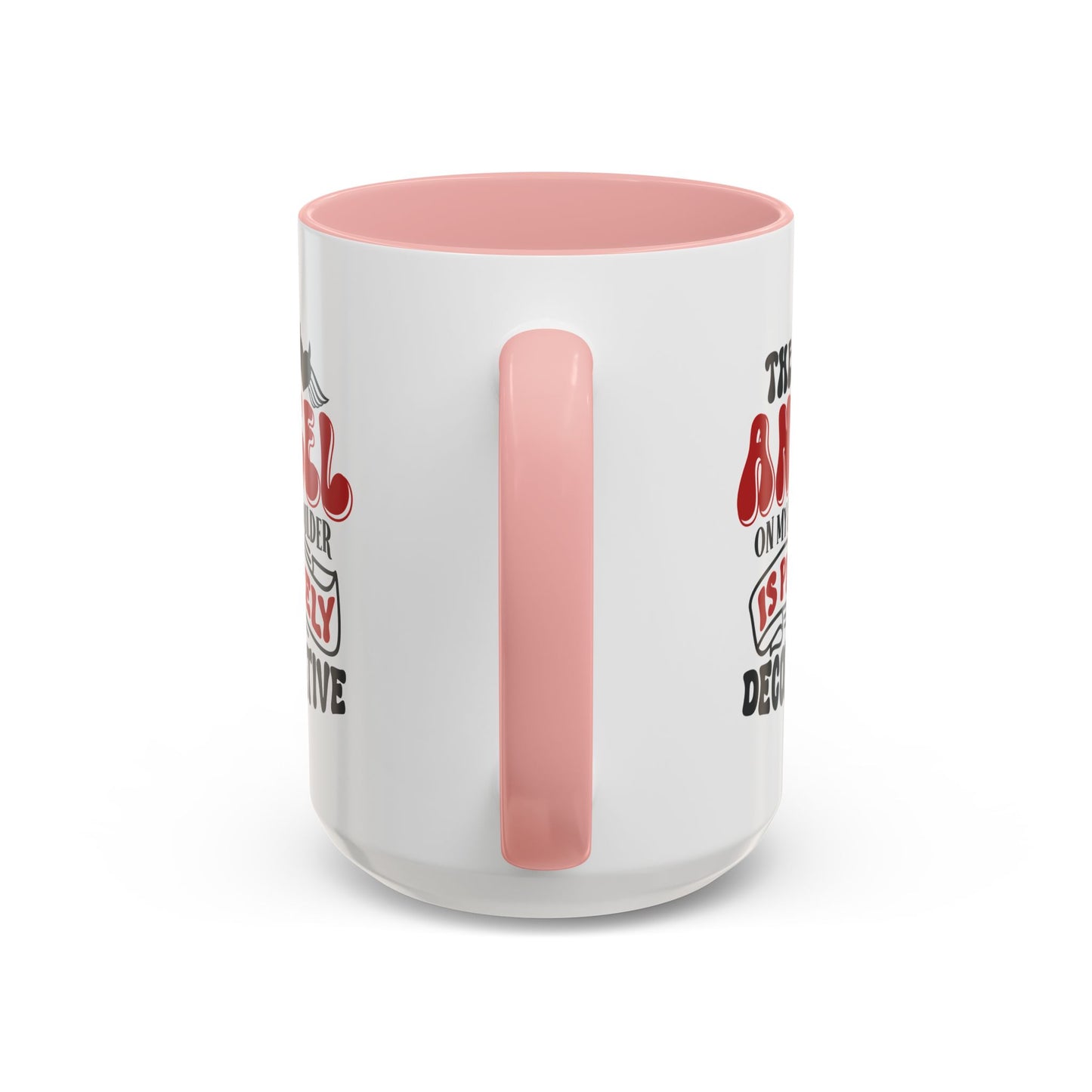 Humor Mug - The Angel on my Shoulder