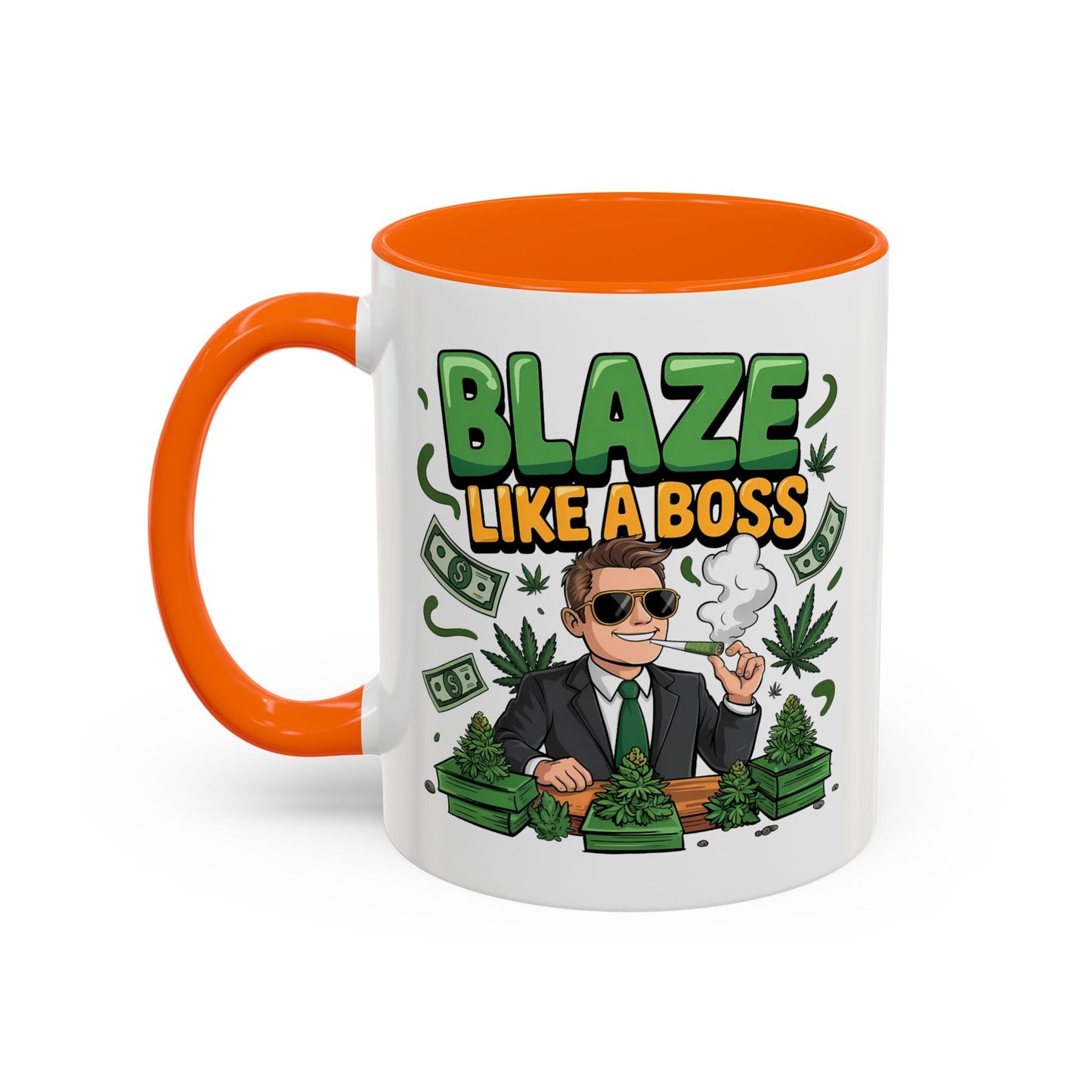 Humor Mug - Blaze Like a Boss