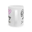 Humor Mug - Oh Honey, I Am That Bitch