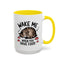 Animal Mug - Wake Me When You Have Food