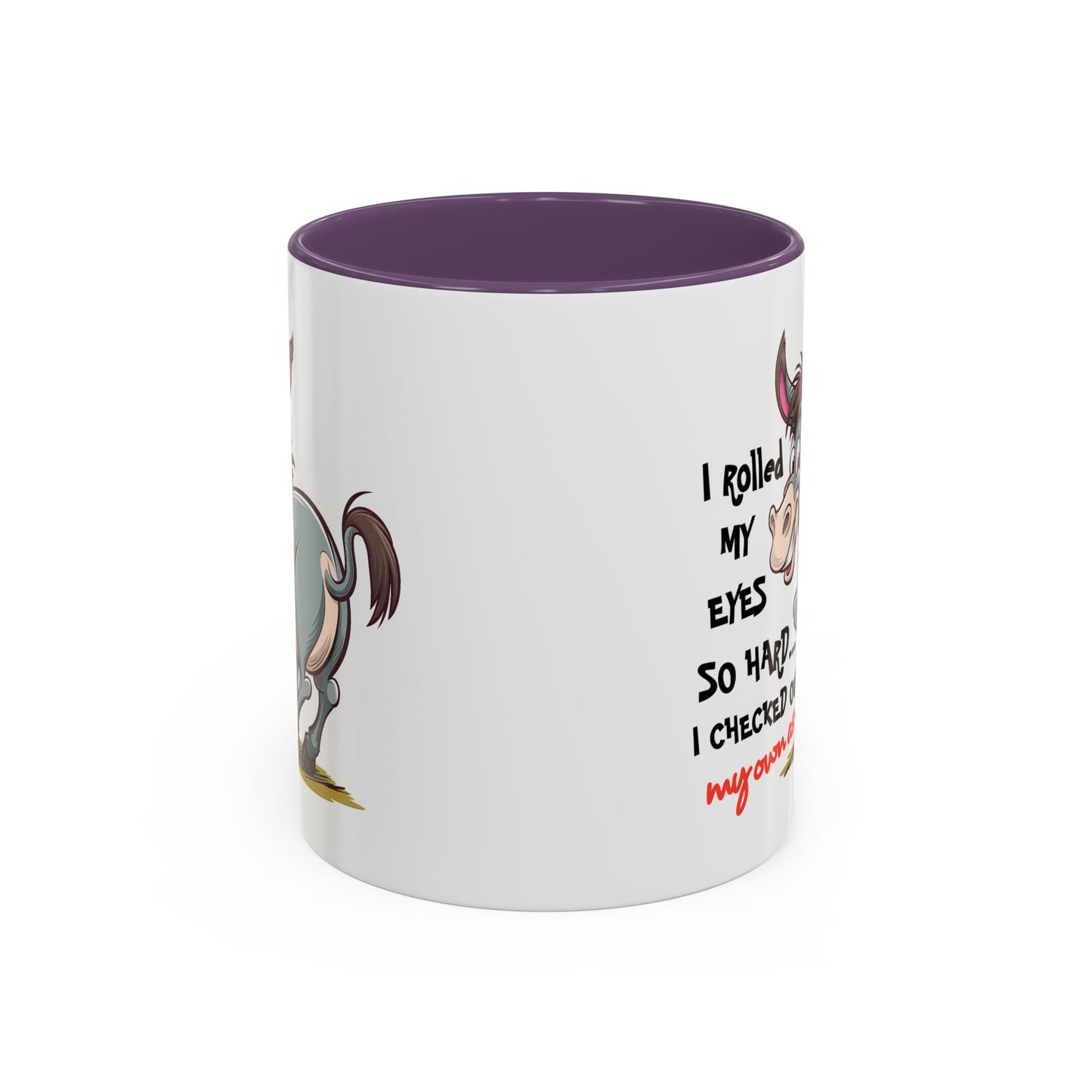 Adult Mug - I Rolled My Eyes So Hard