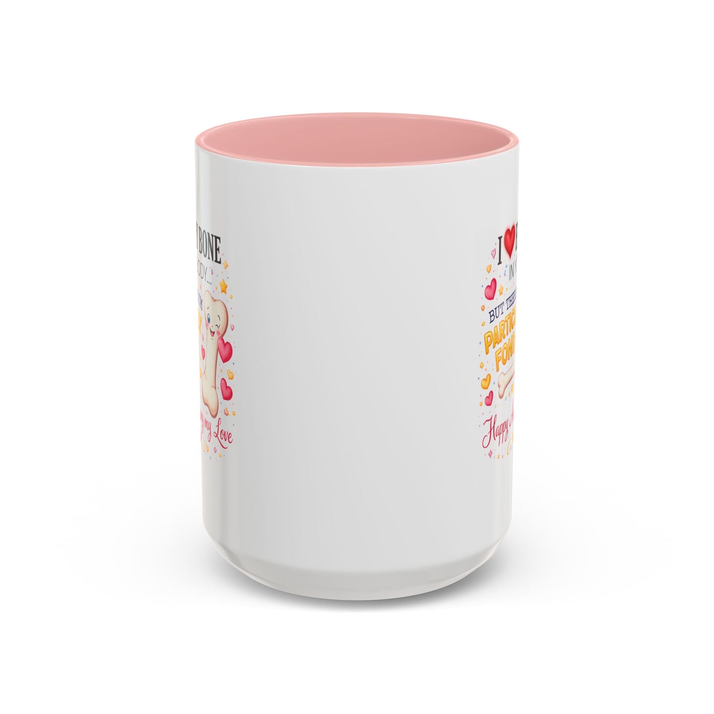 Anniversary Mug - I Love Every Bone In Your Body