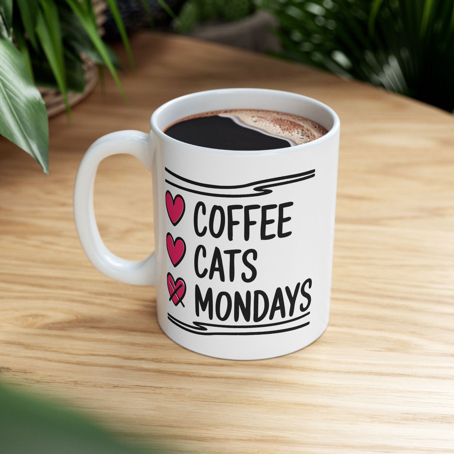 Humor Mug - Coffee Cats Mondays