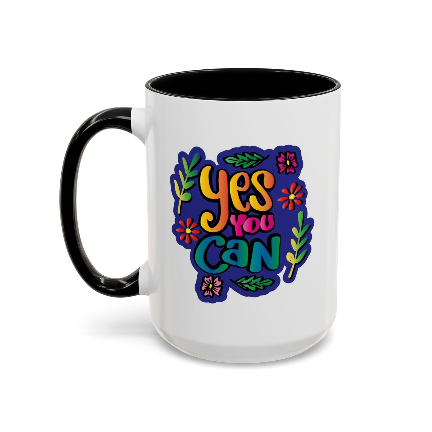 Motivation Mug - Yes You Can Brush