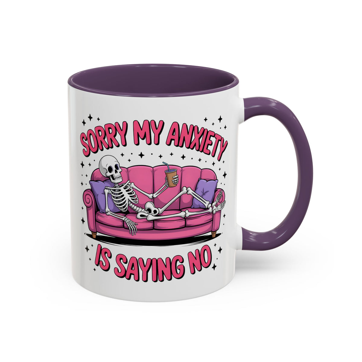 Humor Mug - Sorry My Anxiety