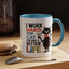 Humor Mug - I Work Hard So My Cat