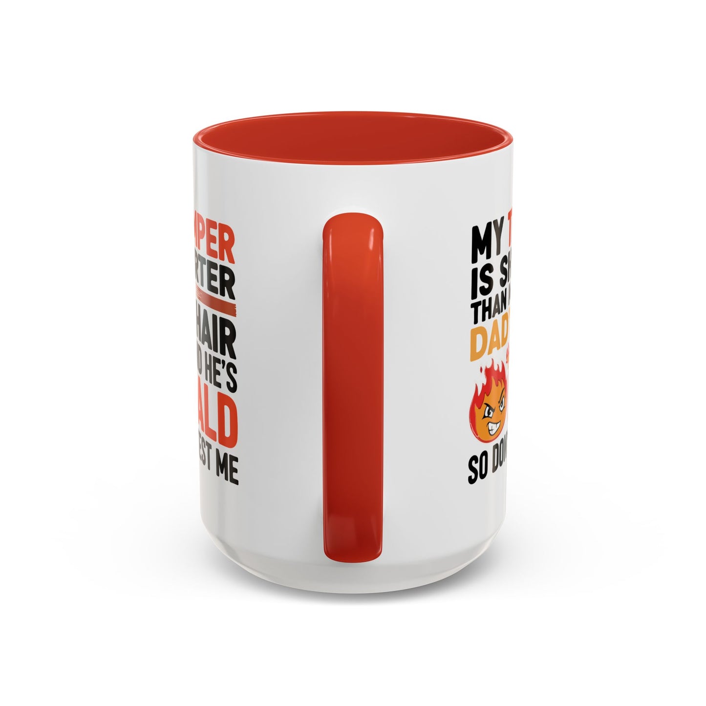 Humor Mug - My Temper
