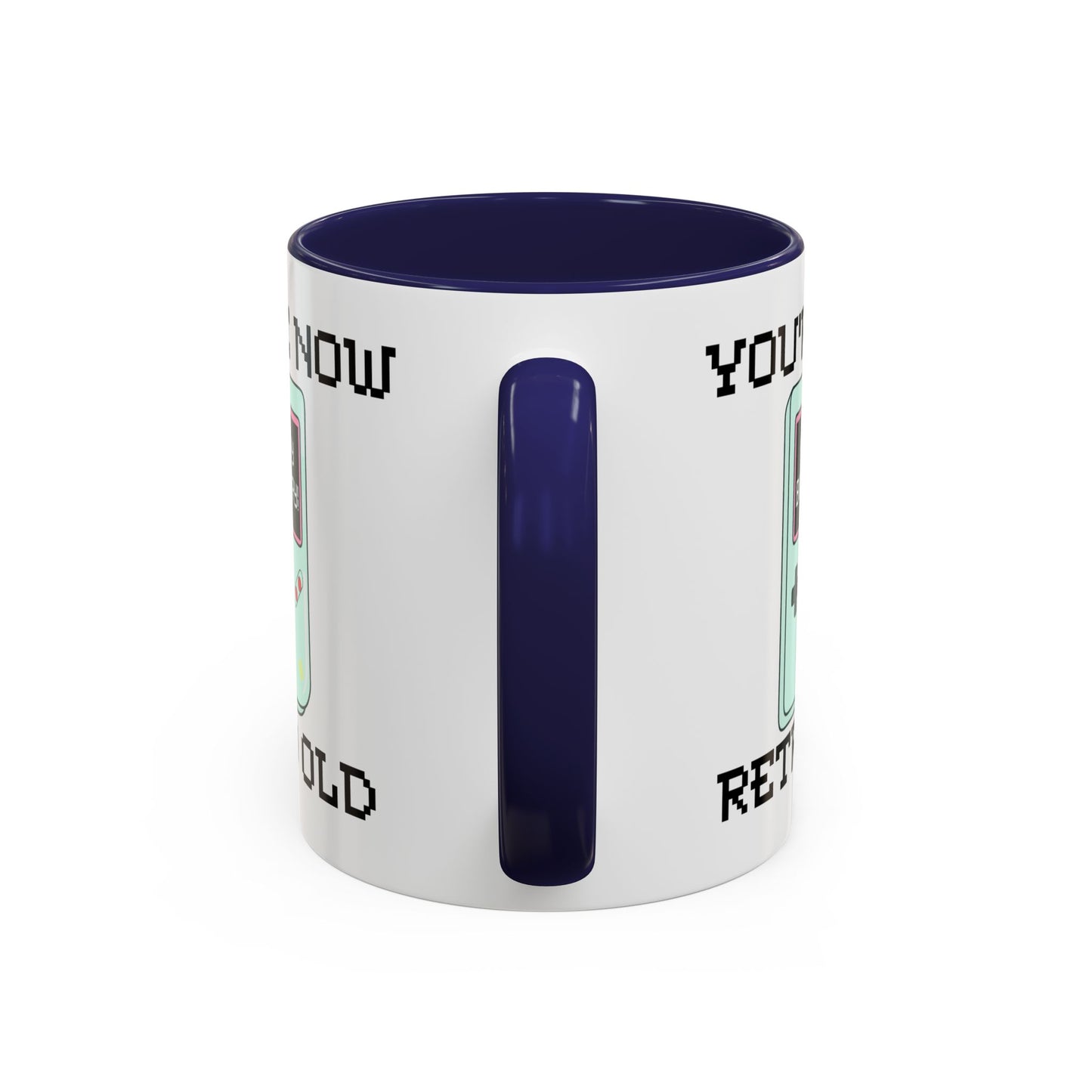 Birthday Mug - You're Retro Old