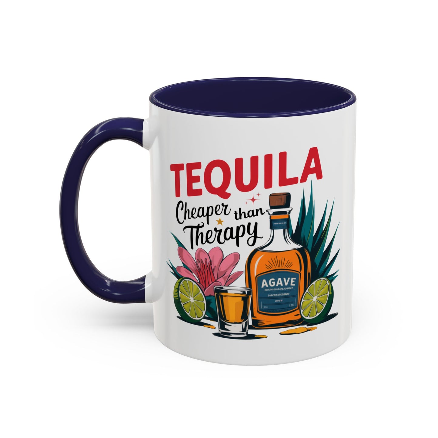 Adult Mug - Tequila Cheaper That Therapy