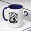 Humor Mug - I'm Not Fat I'm Just Fluffy