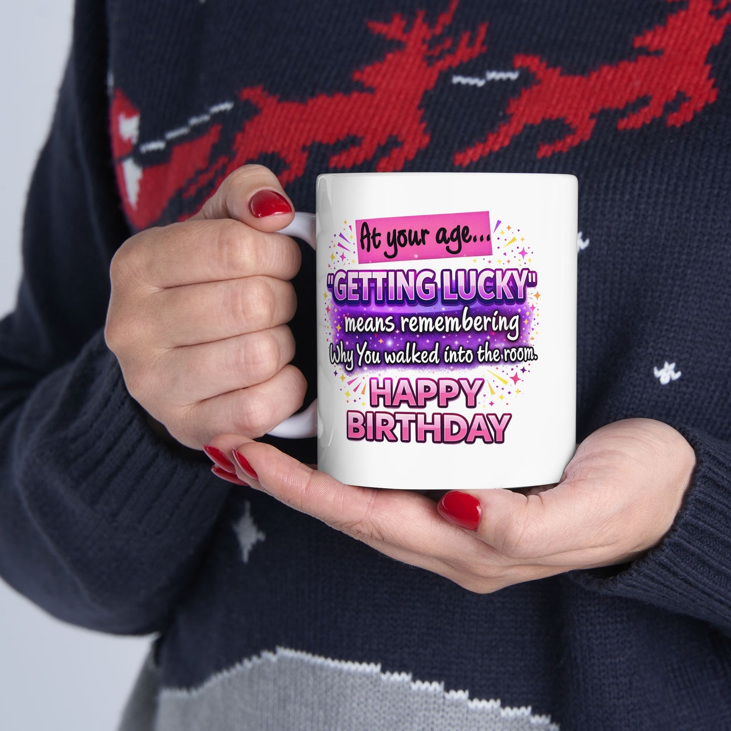 Birthday Mug - At Your Age Getting Lucky Female