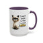 Humor Mug - I Used To Smile