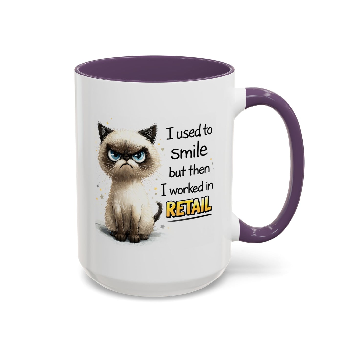 Humor Mug - I Used To Smile
