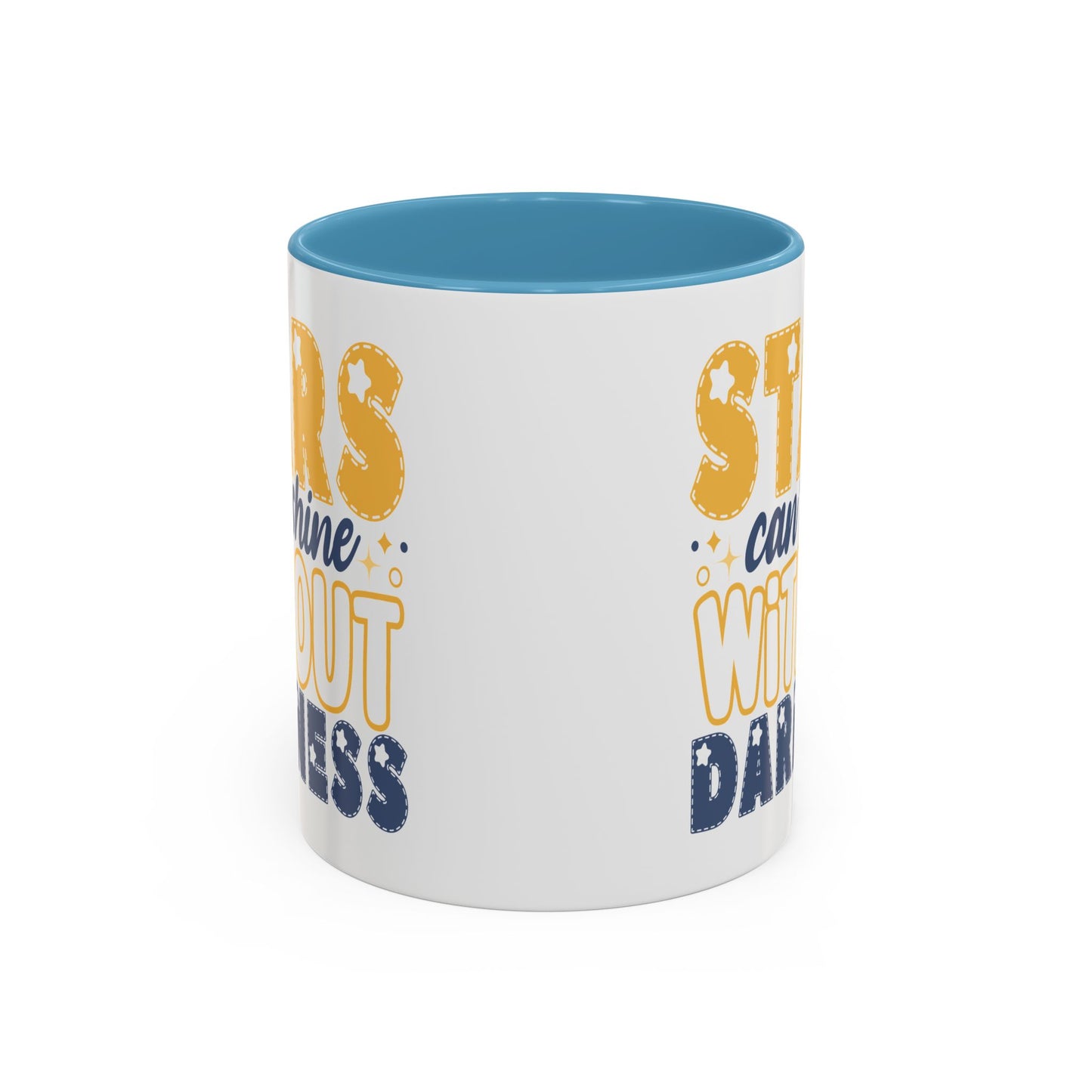 Motivation Mug - Stars Can't Shine Without Darkness
