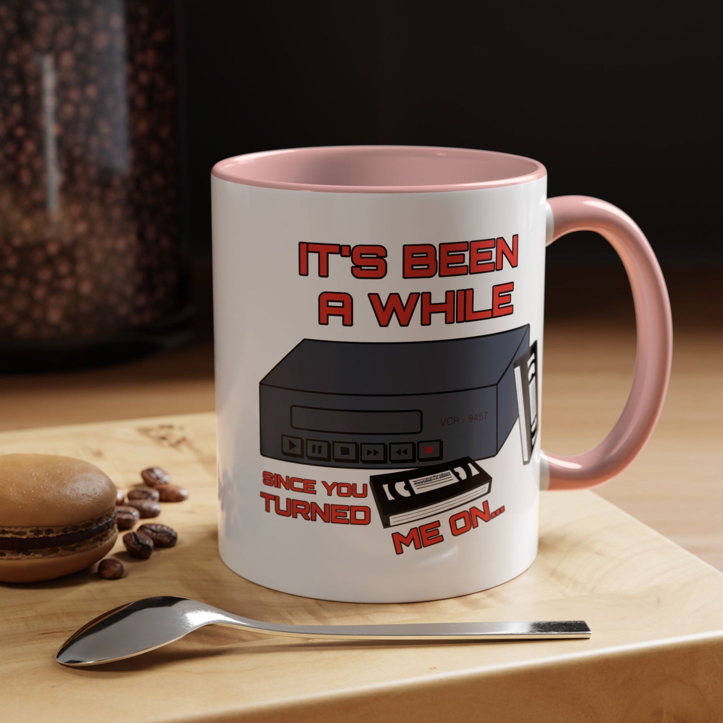 Adult Mug - It's Been a While