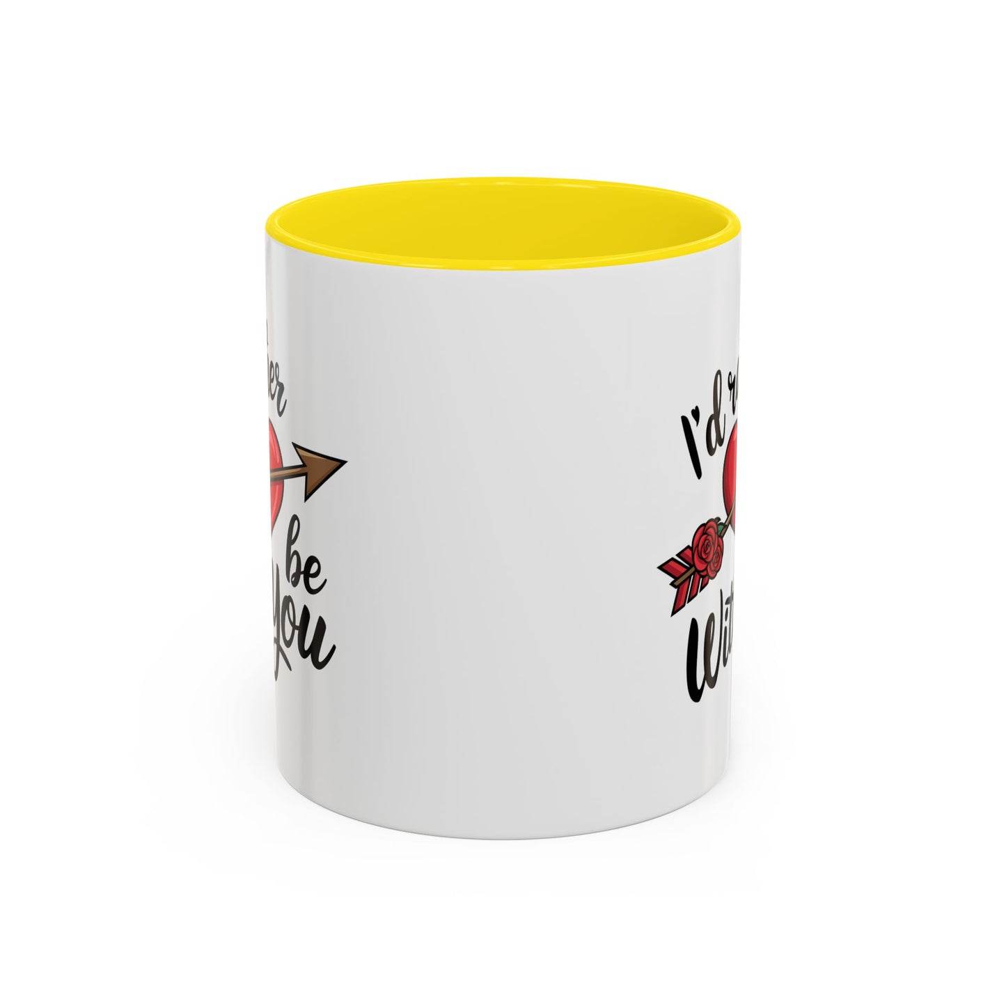 Valentine's Day Mug - I'd Rather Be With You
