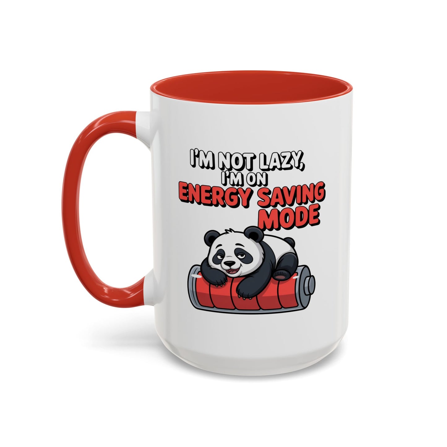 Office Mug - I'm Not Lazy
