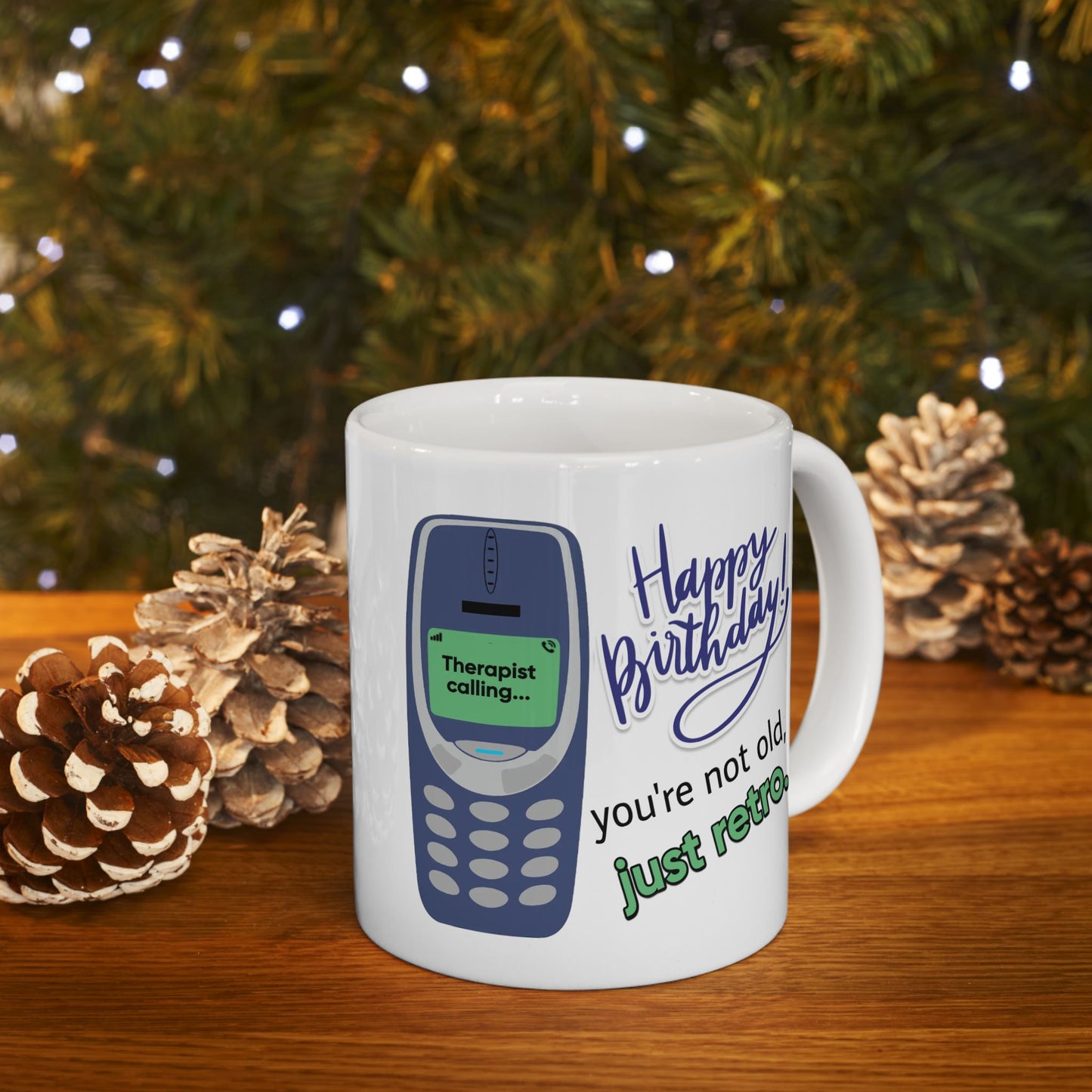 Birthday Mug - You're Not Old Just Retro