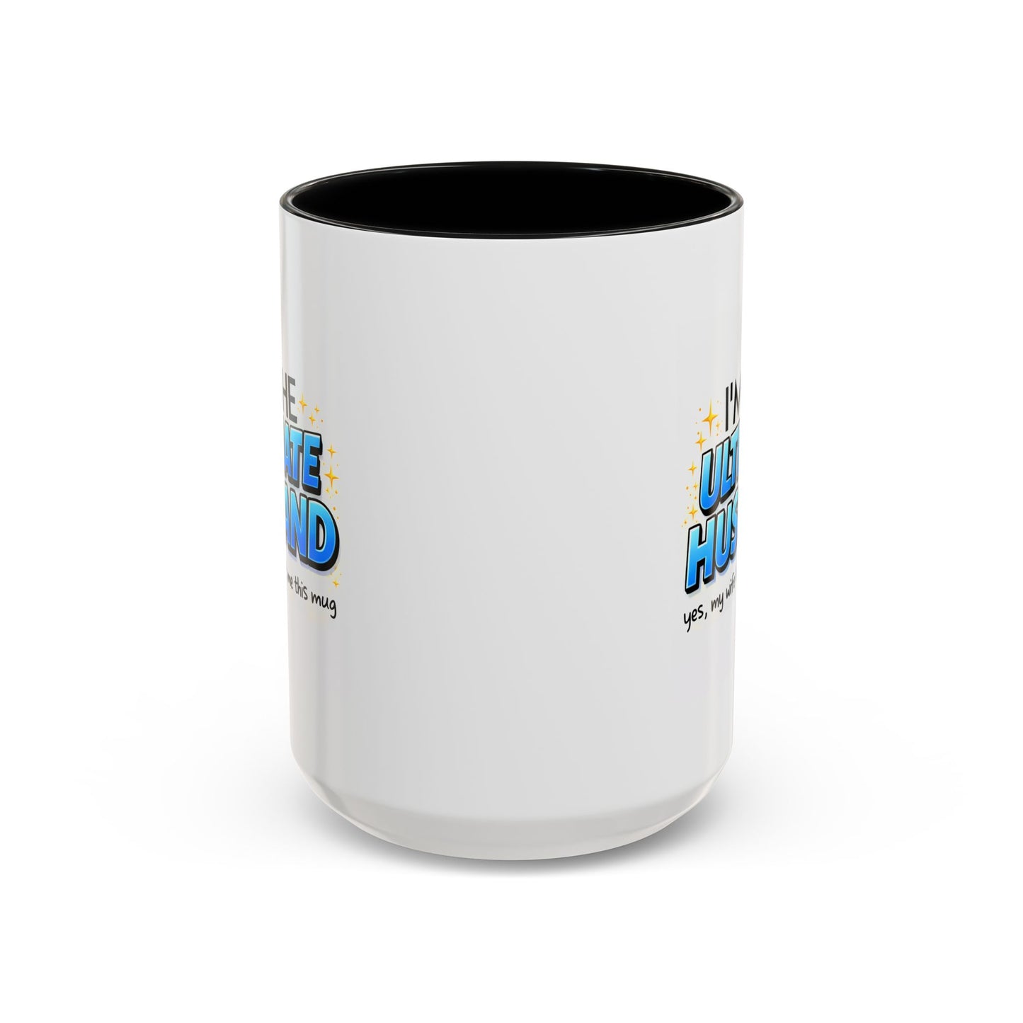 Anniversary Mug- I'm The Ultimate Husband