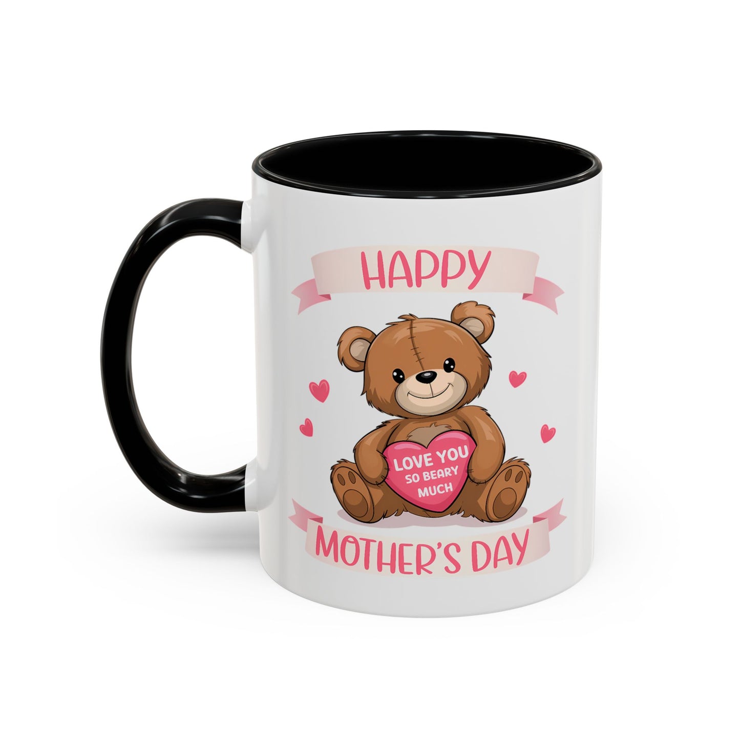 Mother's Day Mug - Happy Mother's Day Bear
