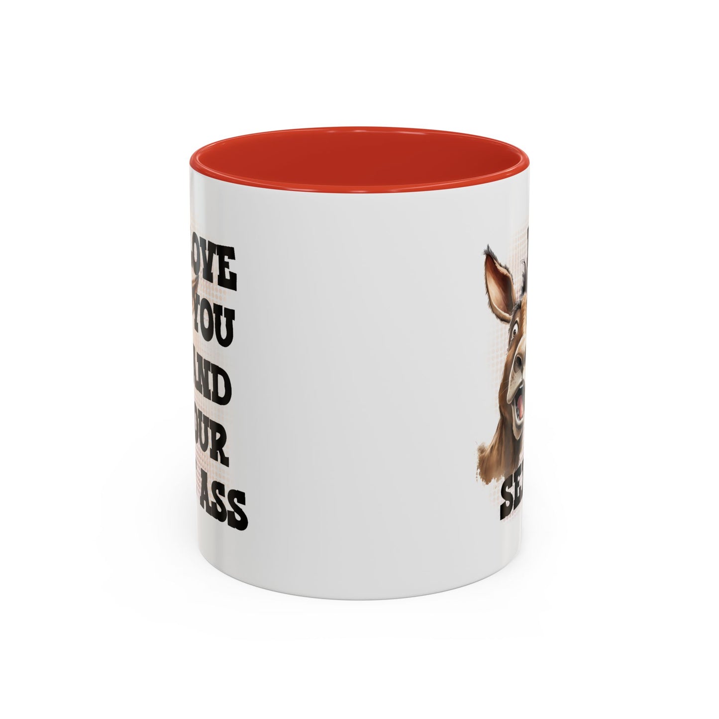 Valentine's Day Mug - I Love You Ass