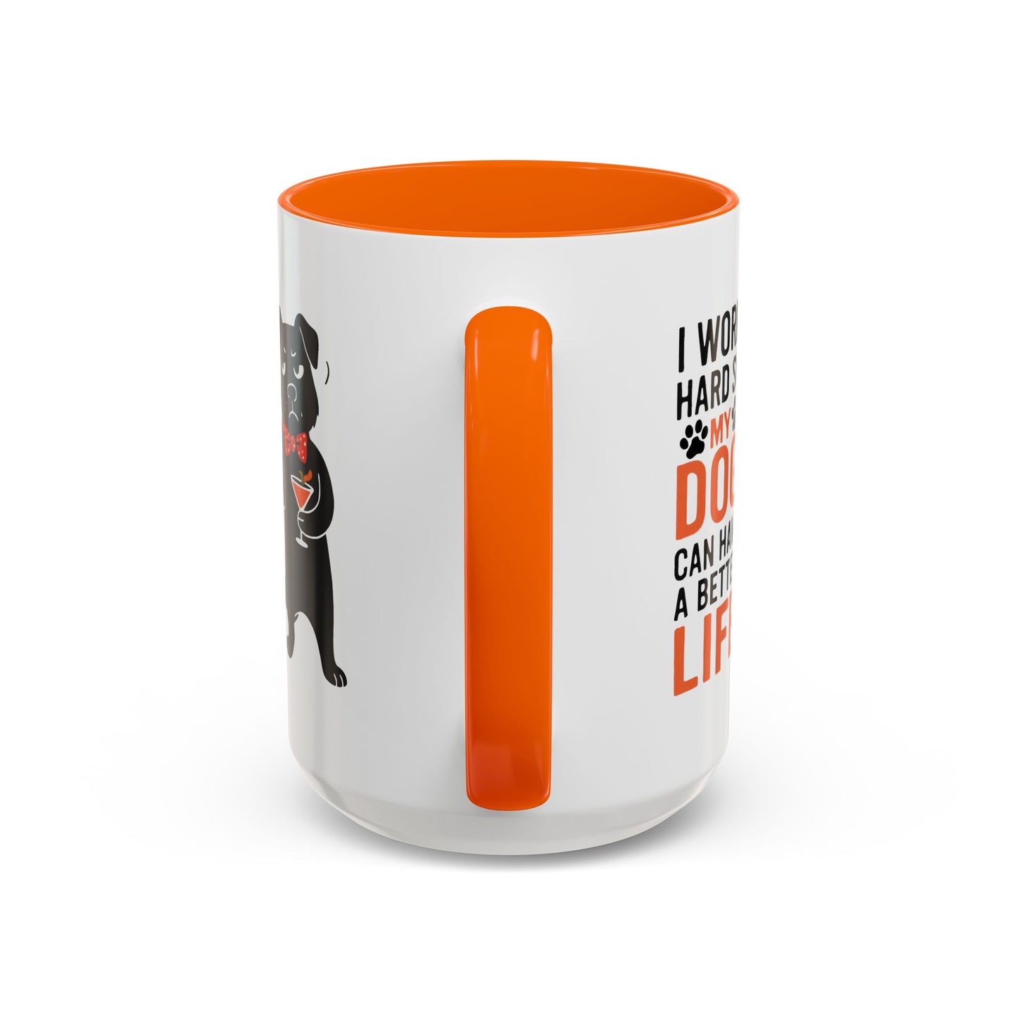 Animal Mug - I Work Hard So My Dog