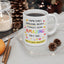 Wellness Mug - Sometimes Amazing People