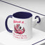Humor Mug - Admit It Life Would Be Boring