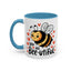 Wellness Mug - You Are Bee-utiful