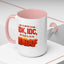 Office Mug - Just So We're Clear