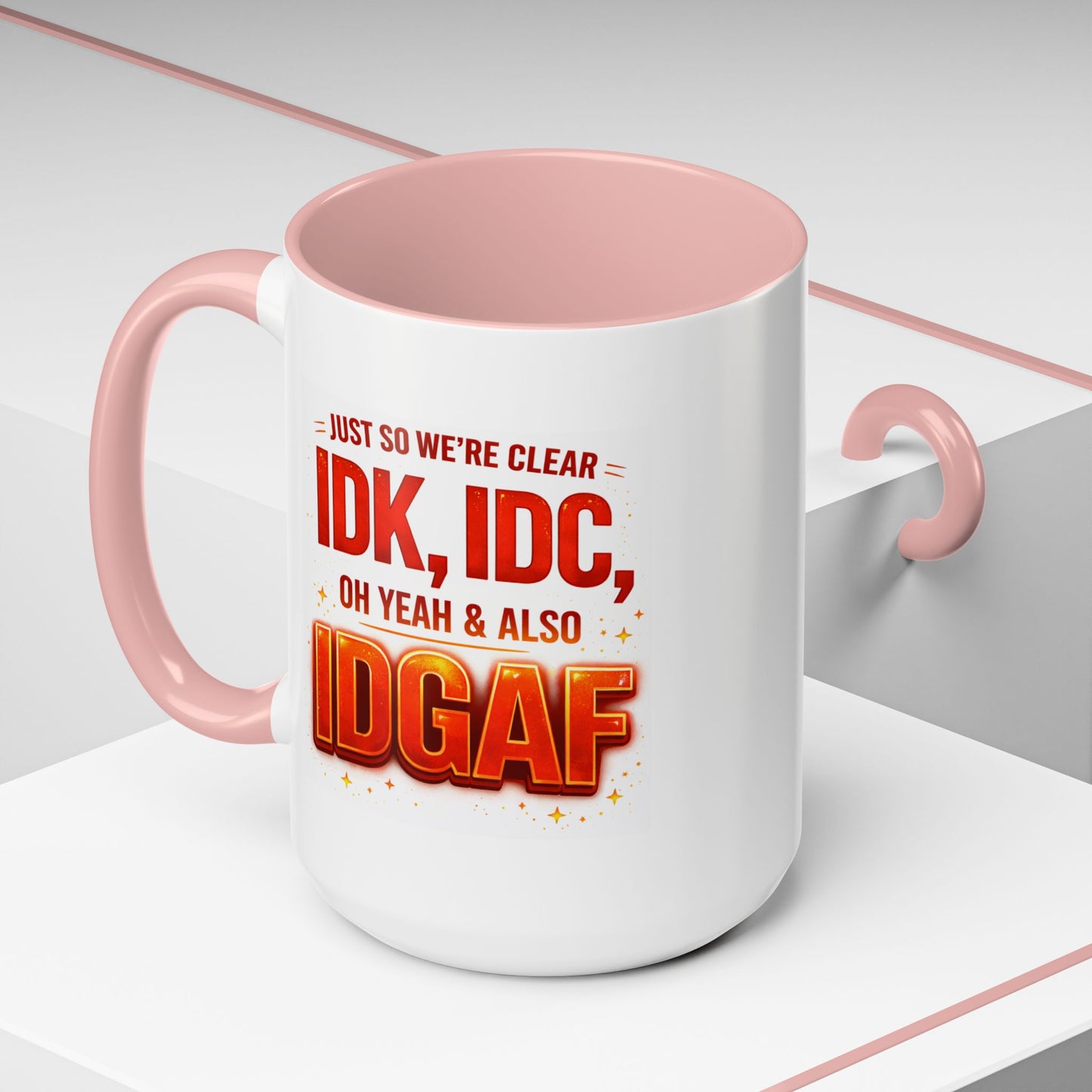Office Mug - Just So We're Clear